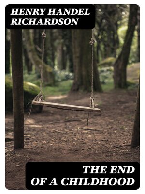 cover image of The End of a Childhood